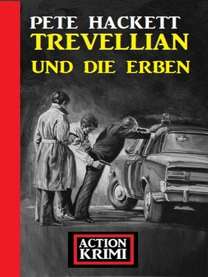 cover image of Trevellian und die Erben